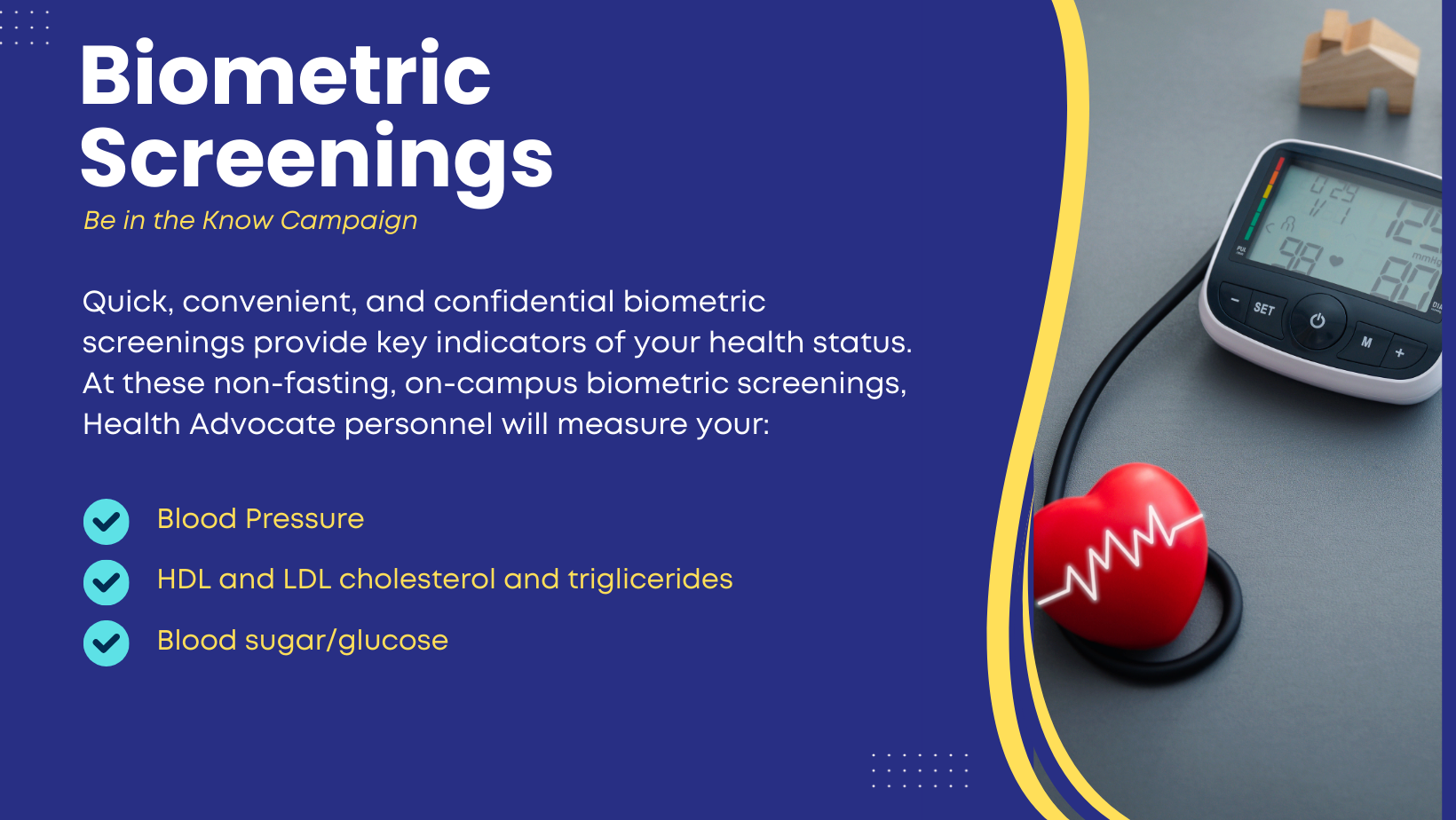 Informational graphic about biometric screenings in the "Be in the Know Campaign," featuring a blood pressure monitor and a heart-shaped object with a heartbeat line. The screenings measure blood pressure, cholesterol, and blood sugar levels.